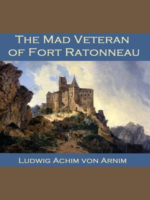 cover image of The Mad Veteran of Fort Ratonneau